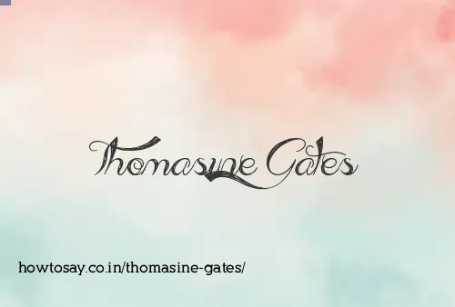 Thomasine Gates