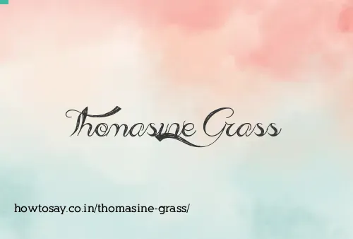 Thomasine Grass