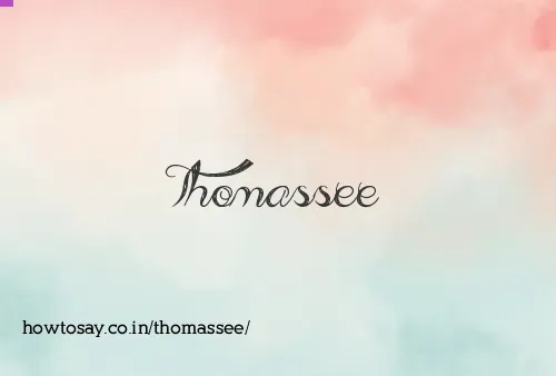 Thomassee
