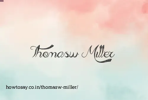 Thomasw Miller