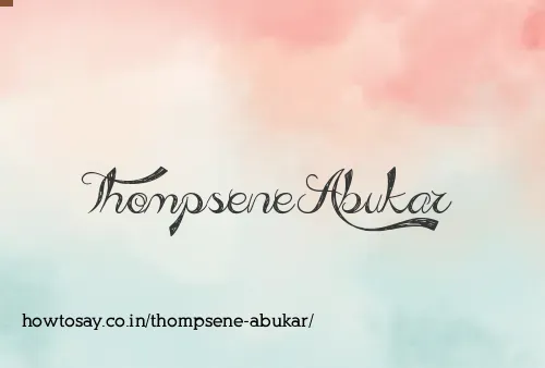 Thompsene Abukar