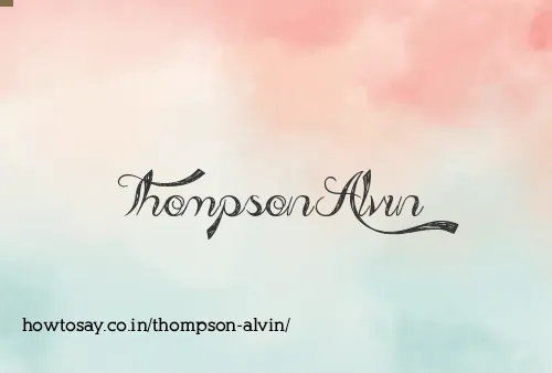 Thompson Alvin