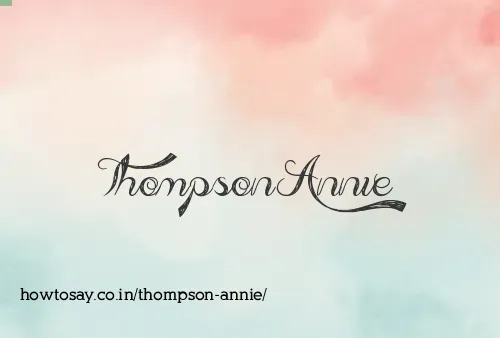 Thompson Annie