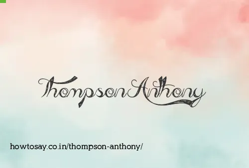 Thompson Anthony