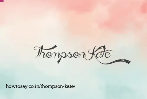 Thompson Kate