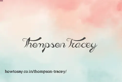 Thompson Tracey
