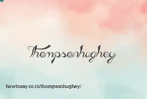 Thompsonhughey