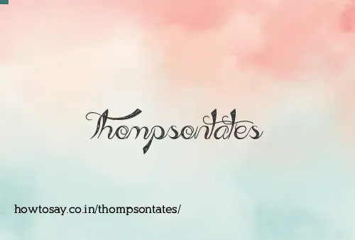 Thompsontates