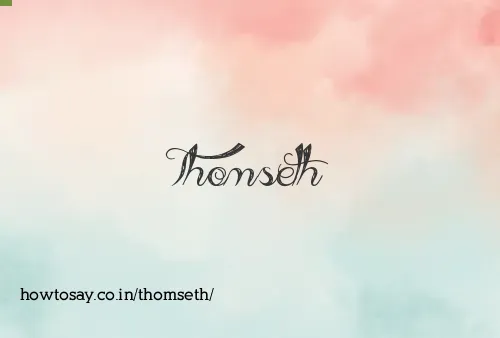 Thomseth