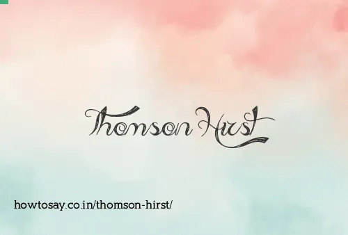 Thomson Hirst