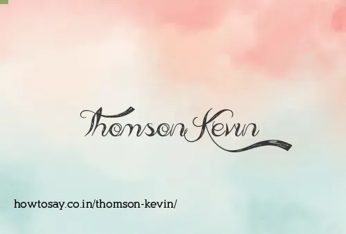 Thomson Kevin