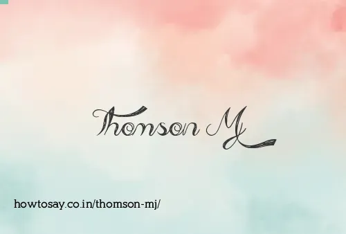 Thomson Mj