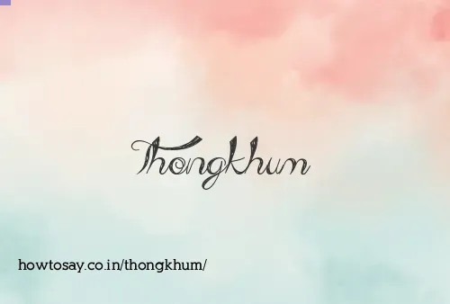 Thongkhum