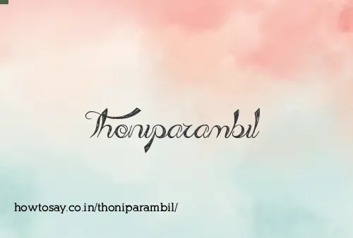 Thoniparambil