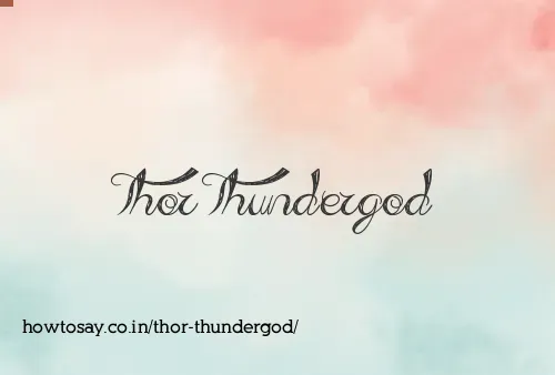 Thor Thundergod