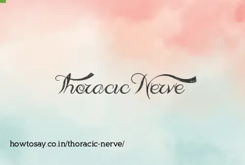 Thoracic Nerve