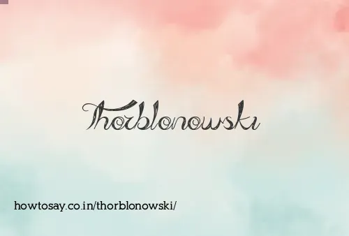Thorblonowski
