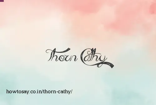 Thorn Cathy