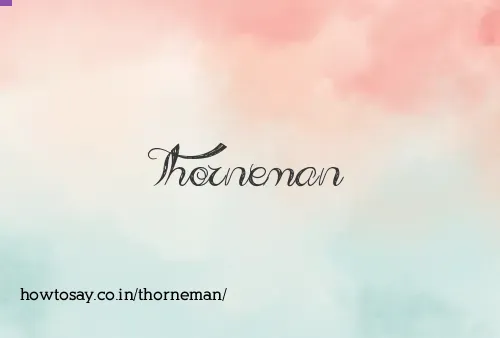 Thorneman