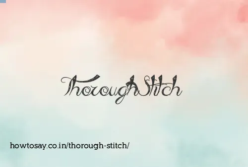 Thorough Stitch