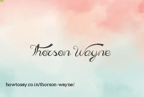 Thorson Wayne
