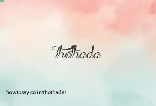 Thothada