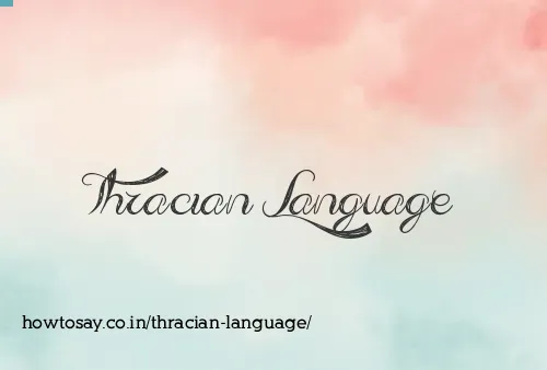 Thracian Language