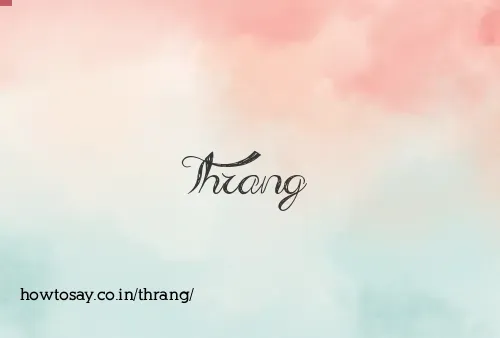 Thrang