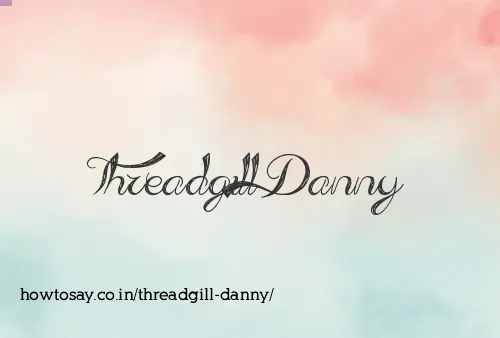Threadgill Danny