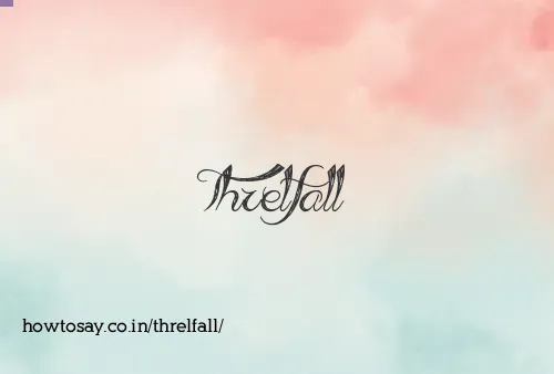 Threlfall