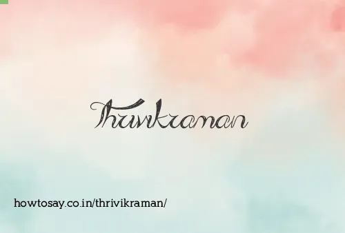 Thrivikraman