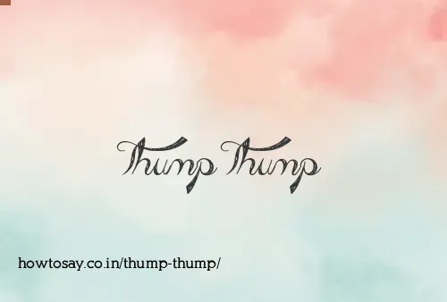 Thump Thump