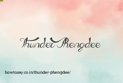 Thunder Phengdee