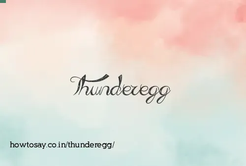 Thunderegg