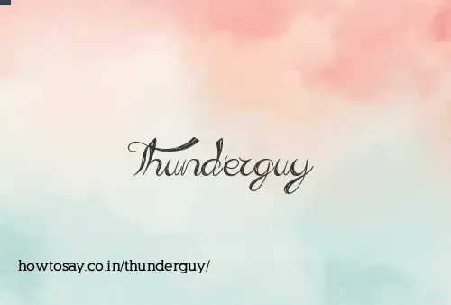 Thunderguy