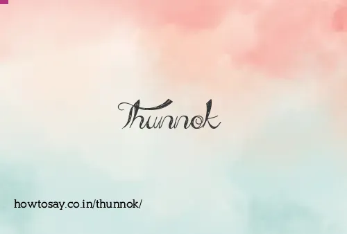Thunnok
