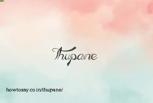 Thupane