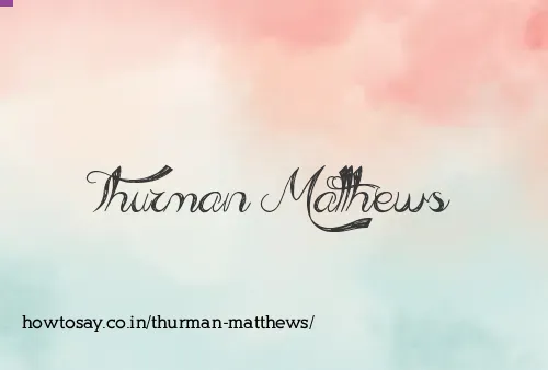 Thurman Matthews