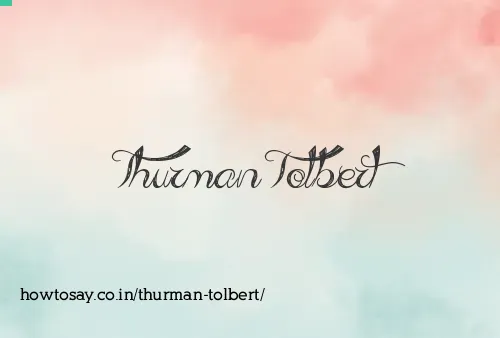Thurman Tolbert