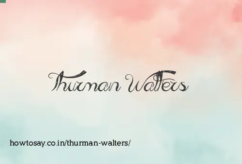 Thurman Walters