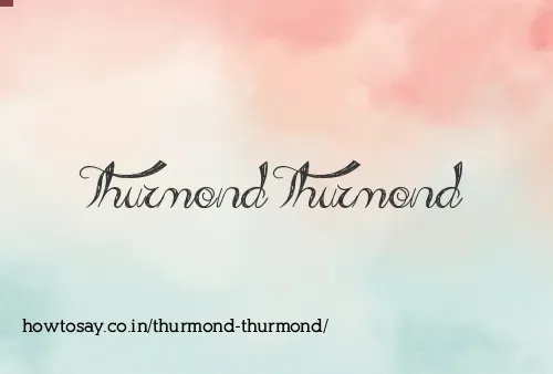 Thurmond Thurmond
