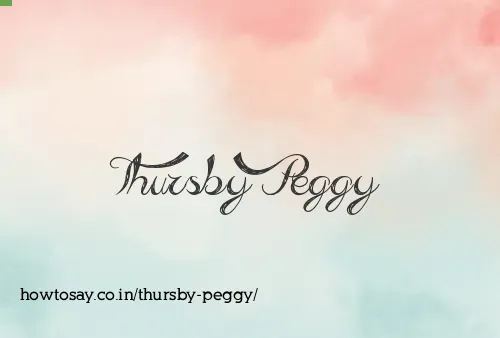 Thursby Peggy