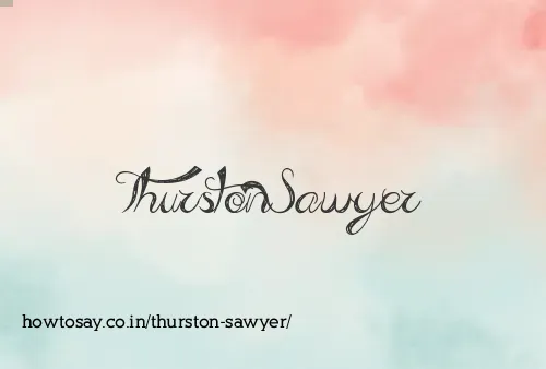 Thurston Sawyer