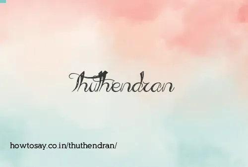 Thuthendran