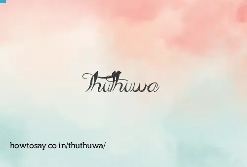 Thuthuwa
