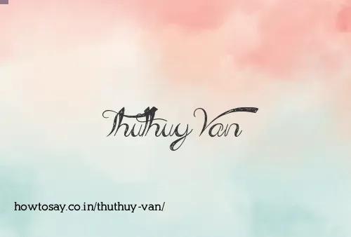 Thuthuy Van