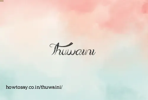 Thuwaini