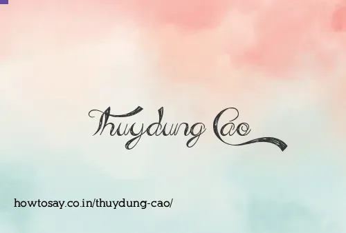 Thuydung Cao