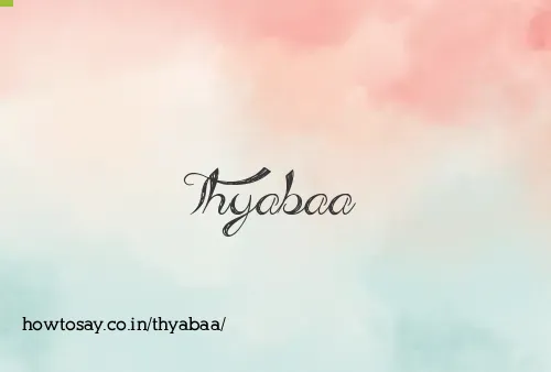Thyabaa