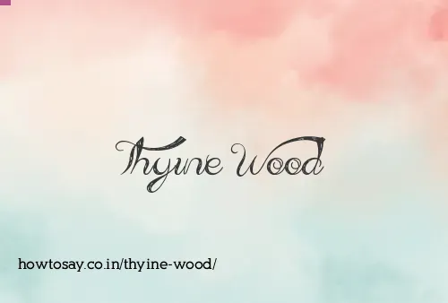 Thyine Wood